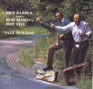 Chris Barber meets ROD MASONS HOT FIVE