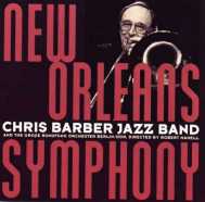 CHRIS BARBER AND THE GROSSE RUNDFUNK ORCHESTER BERLIN